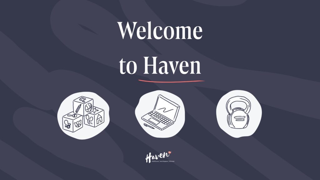 Introducing Haven’s Refreshed Brand